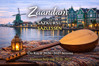 On Kayıt 2026–2027 – Saz Dersleri Zaandam (Kapora) Voorinschrijving 2026–2027 – Sazlessen Zaandam (Aanbetaling)